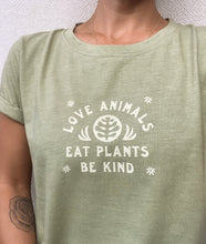 Load image into Gallery viewer, Womens Love Animals Eat Plants Be Kind